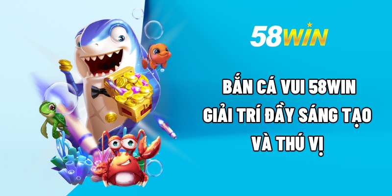 ban ca vui 1